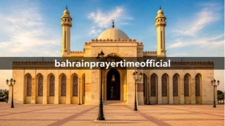 Prayer times in Sitra today Fajr, Dhuhr, Asr, Maghrib, and Isha prayer times in Sitra, Bahrain